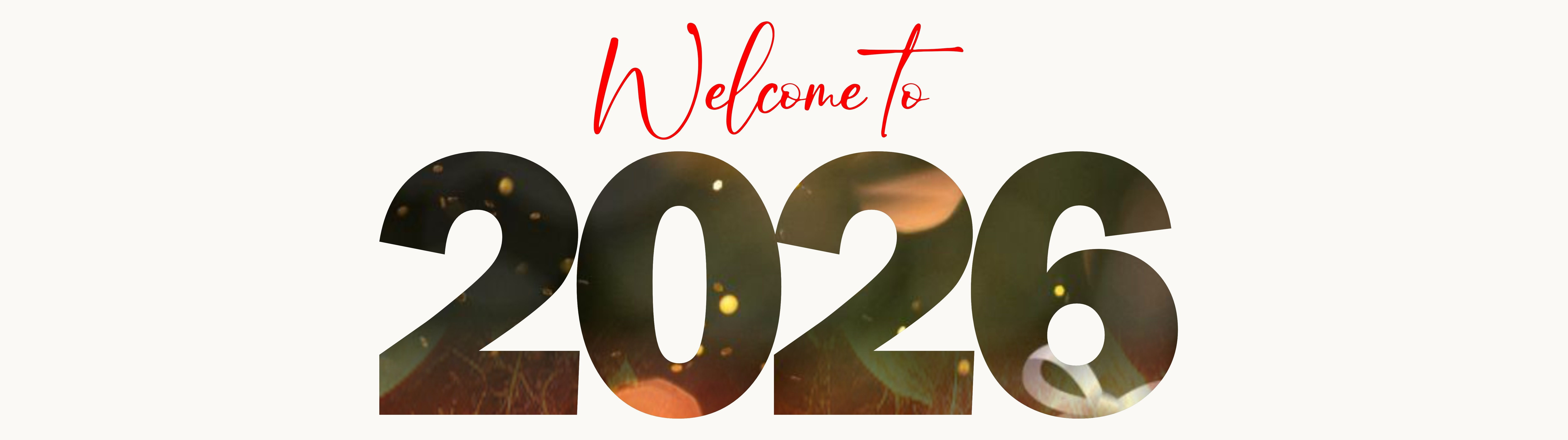 WELCOME TO 2026