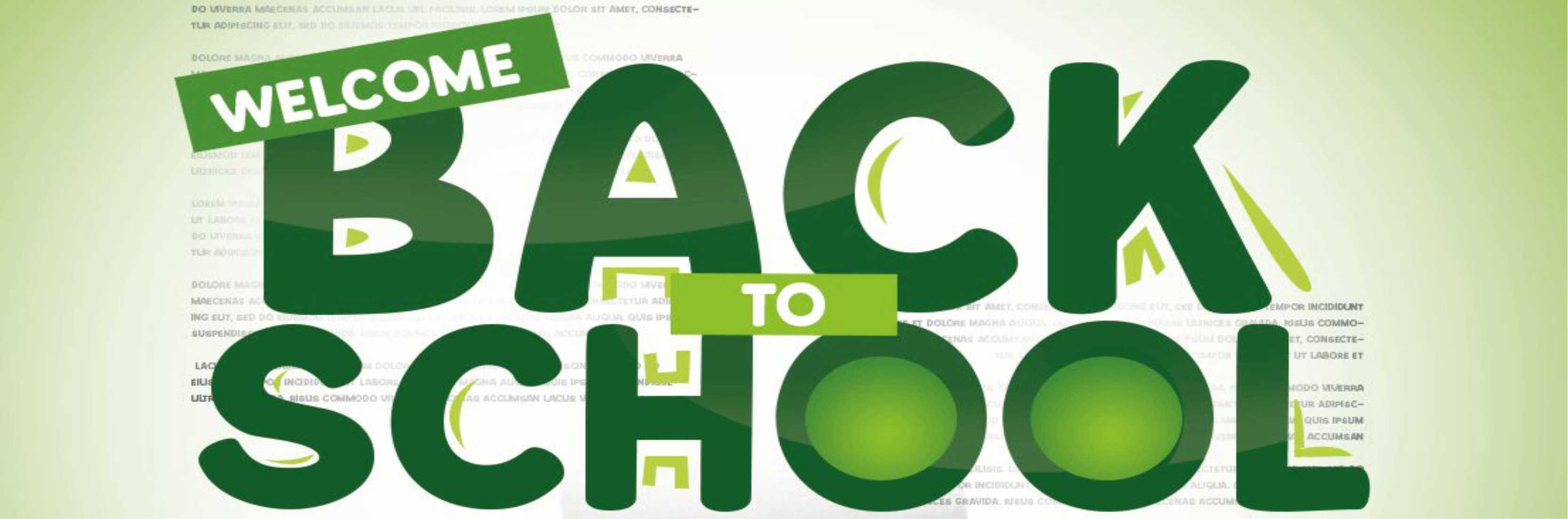 WELCOME BACK TO SCHOOL!